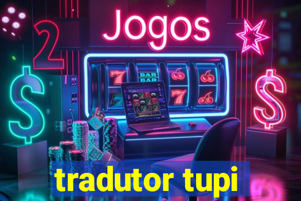 tradutor tupi